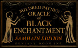 SAMHAIN EDITION: Oracle of Black Enchantment