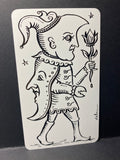 “A Little Fool” OOAK Ink on Blank Tarot Card