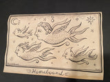 “Homebound” OOAK Signed Ink 8x13 in