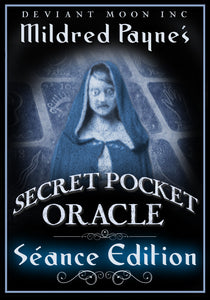 SEANCE EDITION-Mildred Payne's Secret Pocket oracle