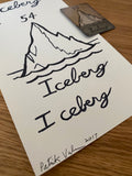 The Iceberg- Original Ink Drawing/ Signed